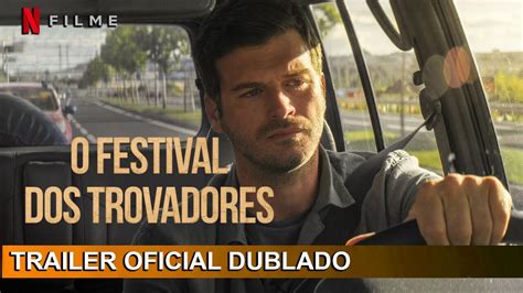 O Festival Dos Trovadores Trailer Oficial Dublado Youtube