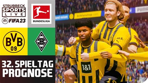 Dortmund Gladbach Bundesliga Spieltag Fifa Prognose Youtube