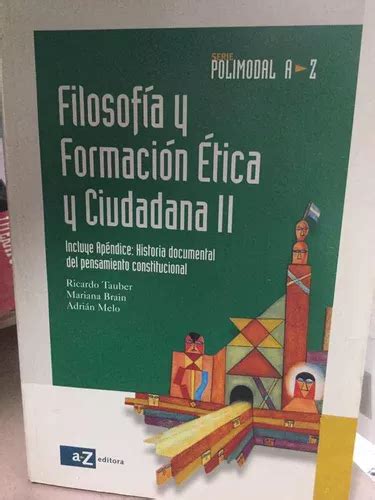 Filosof A Y Formaci N Tica Y Ciudadana Az Polimodal Mercadolibre