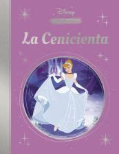 LA MAGIA DE UN CLASICO DISNEY CENICIENTA MIS CLASICOS DISN