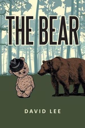 Review of The Bear (9781491777480) — Foreword Reviews