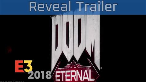 Doom Eternal E3 2018 Reveal Trailer Hd Youtube