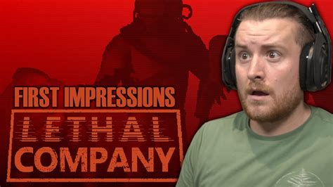 Lethal Company First Impressions Royal Marine Plays Youtube