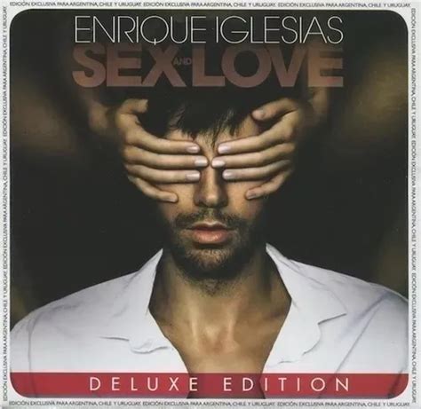 Enrique Iglesias Sex And Love Cd Cuotas sin interés