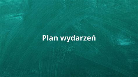 Plan Wydarze Jak Go Napisa Zinterpretuj Pl