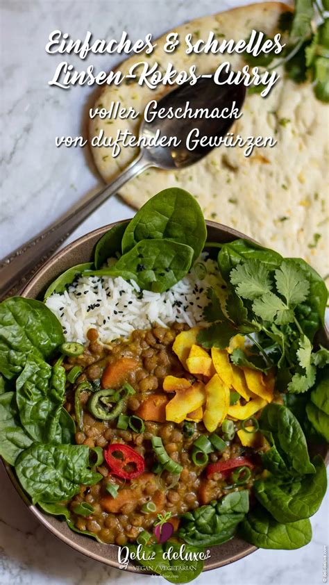 Einfaches Und Schnelles Linsen Kokos Curry Deli Deluxe Vegan