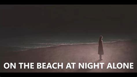 One The Beach At Night Alone Walt Whitman Youtube