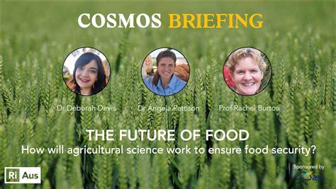 Cosmos Briefing The Future Of Food