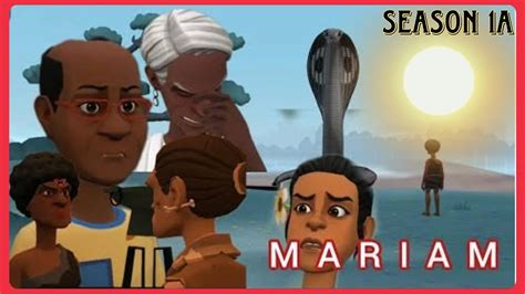 Mariamu Season 1a Youtube