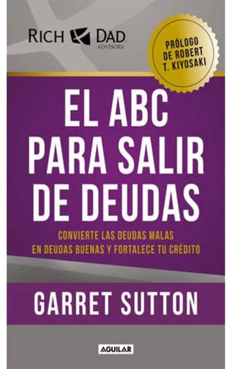 El Abc Para Salir De Deudas Convierte Las Deudas Malas En Deudas