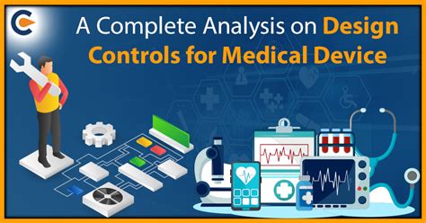 A Complete Analysis On Design Controls For Medical Device