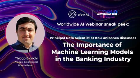 Itaú Unibancos Lead Of Data Scientists Discusses The Importance Of Ml