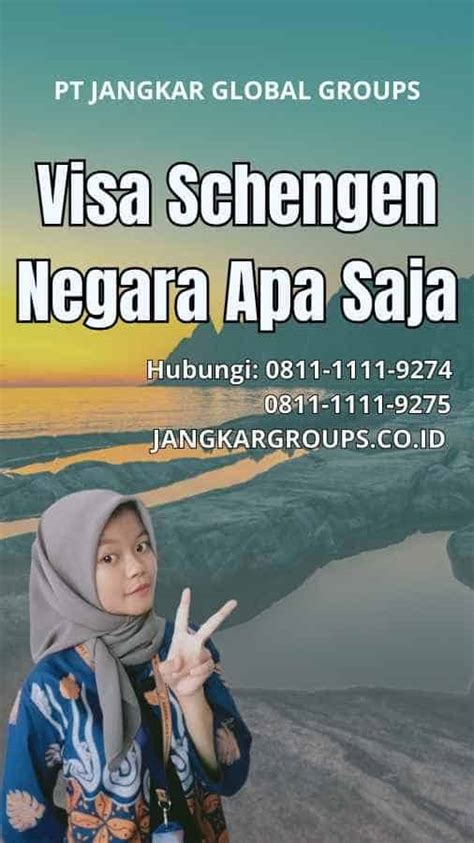 Visa Schengen Negara Apa Saja Jangkar Global Groups