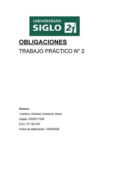 Obligaciones Tp 2 Tp2 Aprobado Obligaciones Trabajo PrÁctico N° 2 Alumna Carolina Soledad