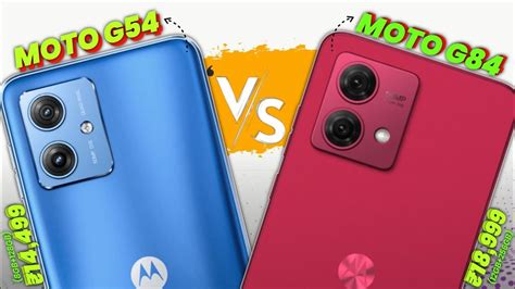 Motorola G Vs Motorola G Full Comparison Which One Is Better