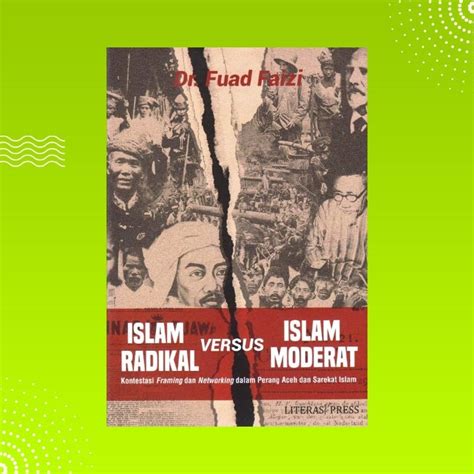 Jual Buku Islam Radikal Versus Islam Moderat Shopee Indonesia