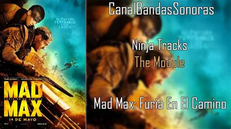 Mad Max Furia En El Camino M Sica Del Trailer Ninja Tracks The