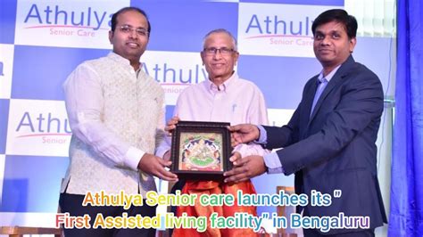 Athulya Senior Care Launches Its First Assisted Living Facility In