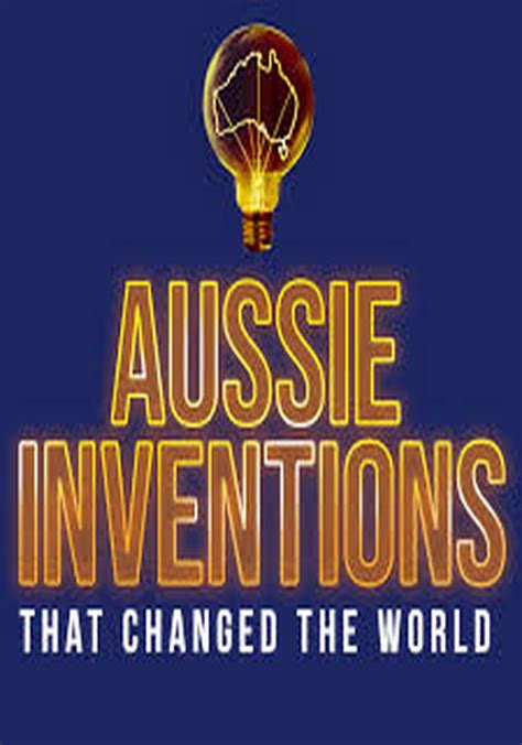 Aussie Inventions That Changed The World Stream