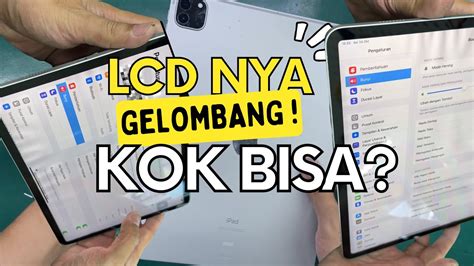 Repair Lcd Ipad Pro M Service Mudah Lampu Backlight Anti