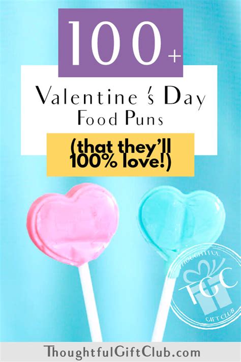 100+ Valentine's Day Food Puns You Need to Steal [Fruits, Veg, Cheese, Etc]