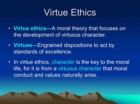 What Is Virtue Ethics