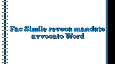 Fac Simile Revoca Mandato Avvocato Word