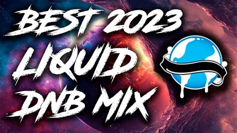 Liquicity Festival Tribute Mix And Movie Drum And Bass 2023 And 2022 Liquid Funk Dancefloor By