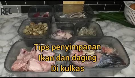 Tips Cara Menyimpan Daging Dan Ikan Agar Tidak Cepat Busuk Dan Tahan