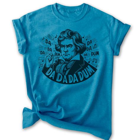 Beethoven T Shirt Unisex Womens Mens Shirt Da Da Da Dum Ludwig Van