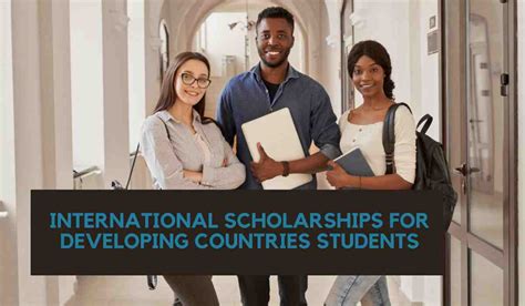 20 International Scholarships For Developing Countries Students 2024