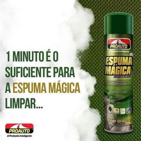 Espuma M Gica Limpa Tudo Ml Proauto Limpa Estofados