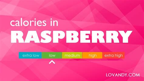 Raspberry Calories Raspberry Nutrition Raspberry Vitamins Nutrition Facts