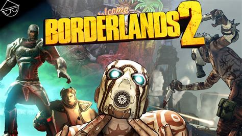 Revisiting Borderlands 2 In 2024 Youtube