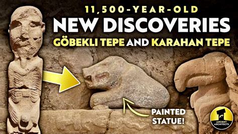 NEWS Major New Discoveries at Göbekli Tepe and Karahan Tepe Ancient