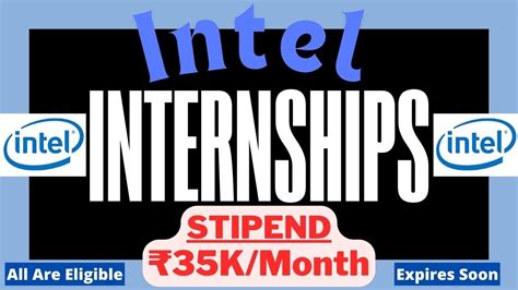 Intel New Internships 2024 Stipend ₹35kmonth All Are Eligible Summer Internships 2024🔥🔥