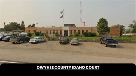 Owyhee County Idaho Court The Court Direct