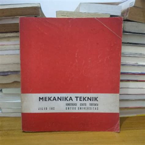 Jual Mekanika Teknik Konstruksi Statis Tertentu Jilid Dan Shopee