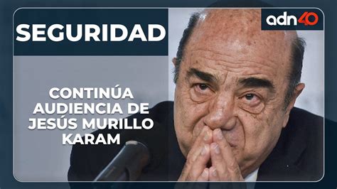 Continúa La Audiencia De Jesús Murillo Karam Para Vinculación A Proceso