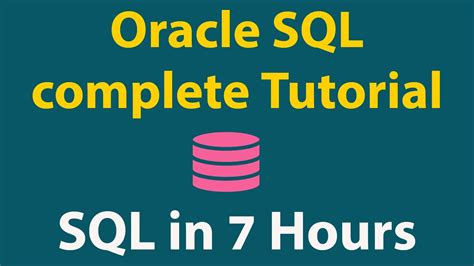 Oracle Sql For Beginners Sql Complete Tutorial For Beginners Sql