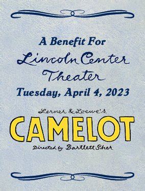 LCT's Annual Benefit 2023 Camelot Benefit : Shows | Lincoln Center Theater