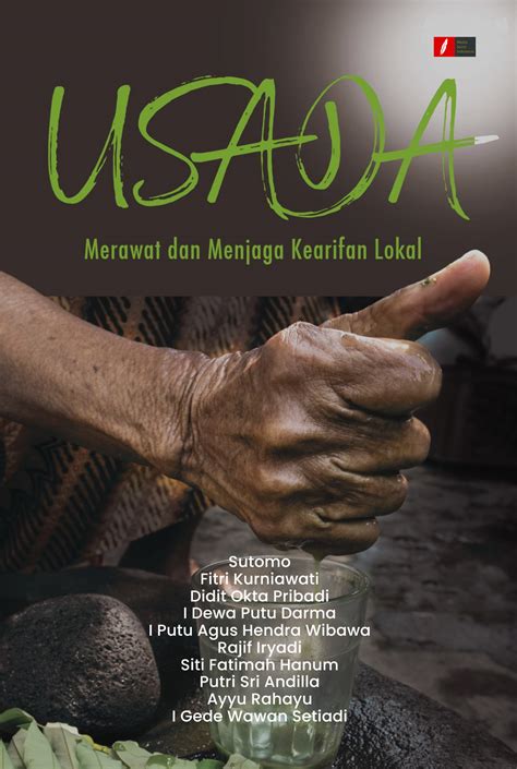 Usada Merawat Dan Menjaga Kearifan Lokal