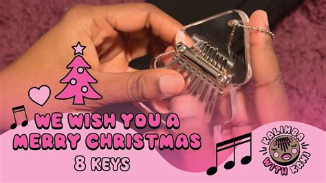 We Wish You A Merry Christmas Key Kalimba Kami Kalimba Youtube