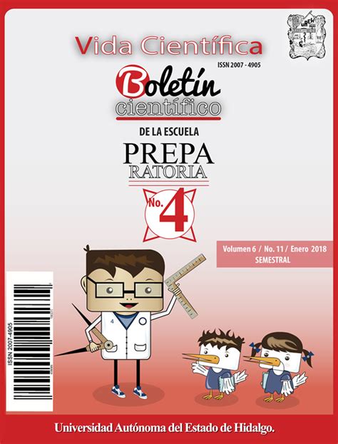 Vol 6 Núm 11 2018 Vida Científica Boletín Científico De La Escuela Preparatoria No 4