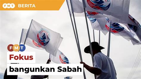 Fokus Di Sabah Kerjasama Dengan Umno Warisan Digesa YouTube