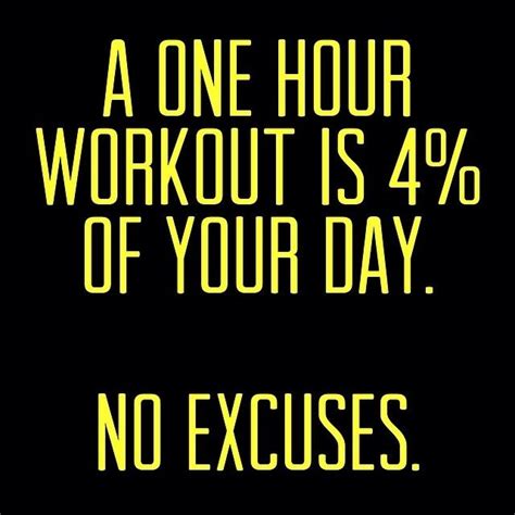 One hour workout is 4 percent of your day. | Hour workout, Fitness ...