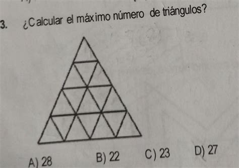 8 Calcular el máximo número de triángulos A 28 B 22 C 23 D 27 E