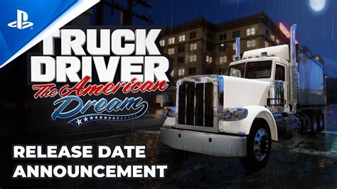 Truck Driver The American Dream Release Date Announcement PS5