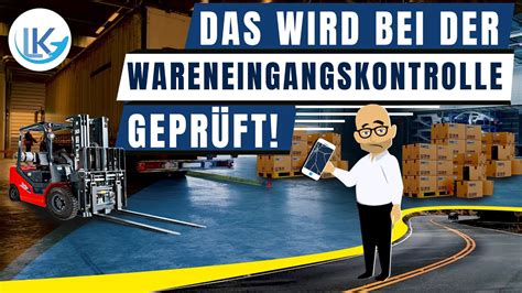 Logistikwissen Wareneingangskontrolle einfach erklärt YouTube