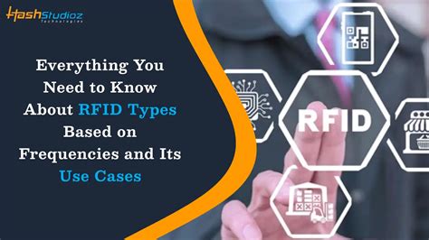 Everything You Need To Know About Rfid Types And Its Use Cases